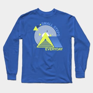 Motivational quotes Geometric positive hiking Long Sleeve T-Shirt